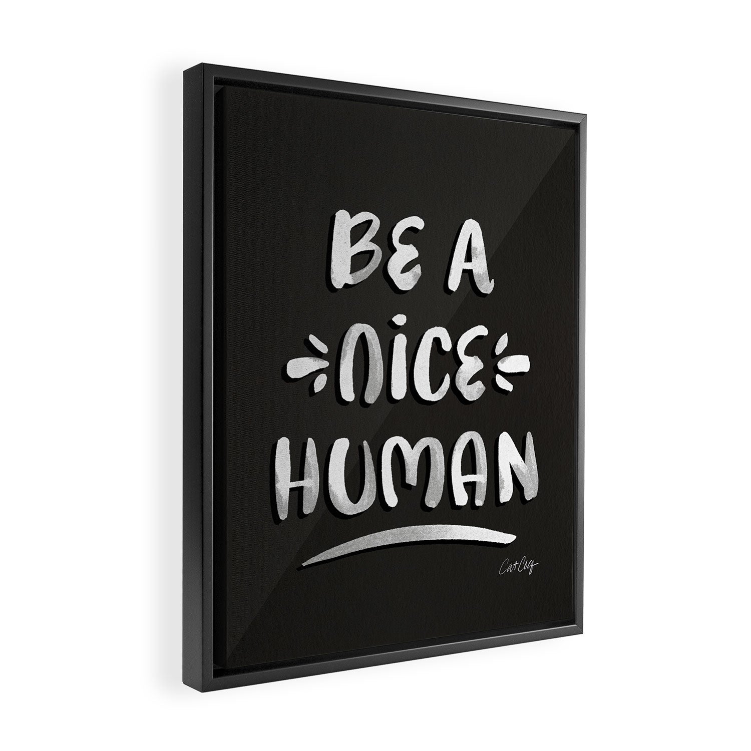 Be a Nice Human - White Type on Black Palette Framed Canvas Print Gallery Image 2