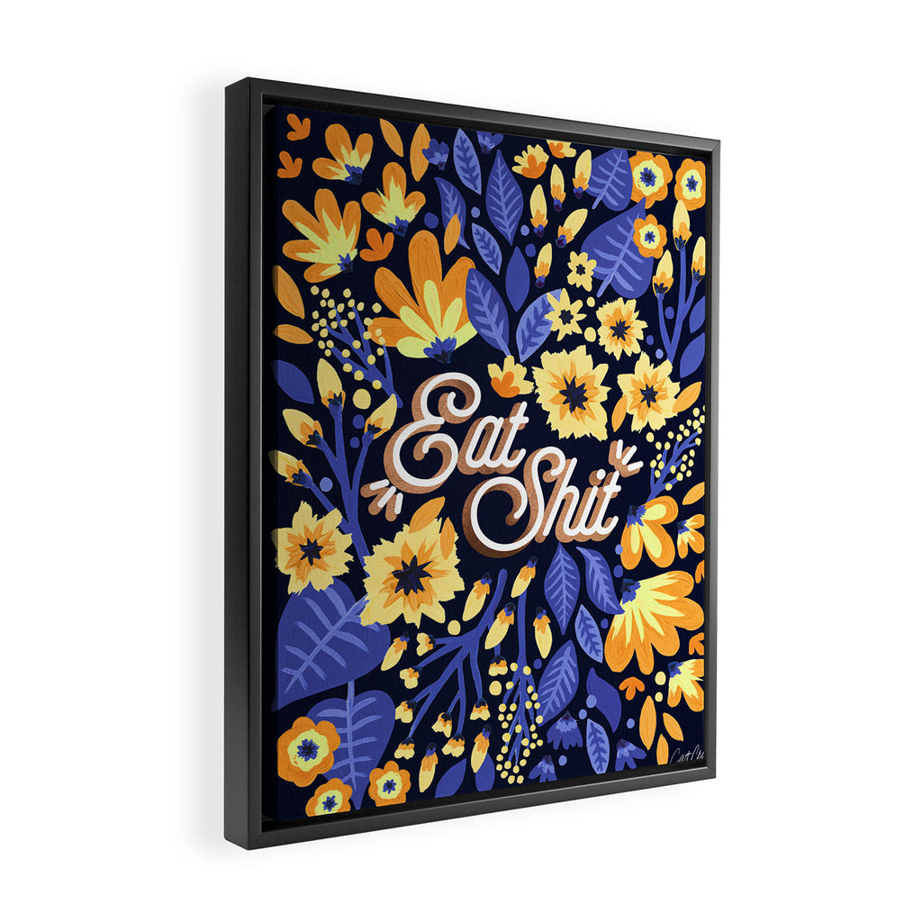 Eat Shit - Yellow & Slate Framed Canvas Print Gallery Image 2