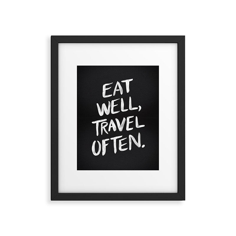 Eat Well, Travel Often Framed Art Print Gallery Image 6
