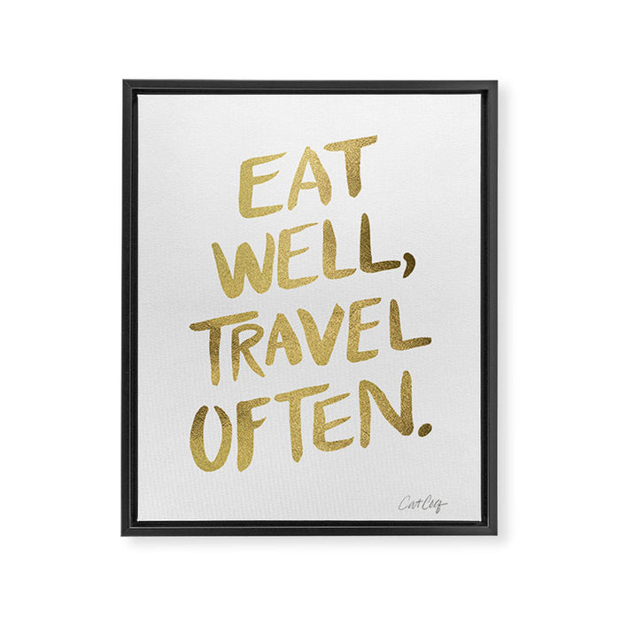 Eat Well Travel Often on Gold Framed Canvas Print Gallery Image 1