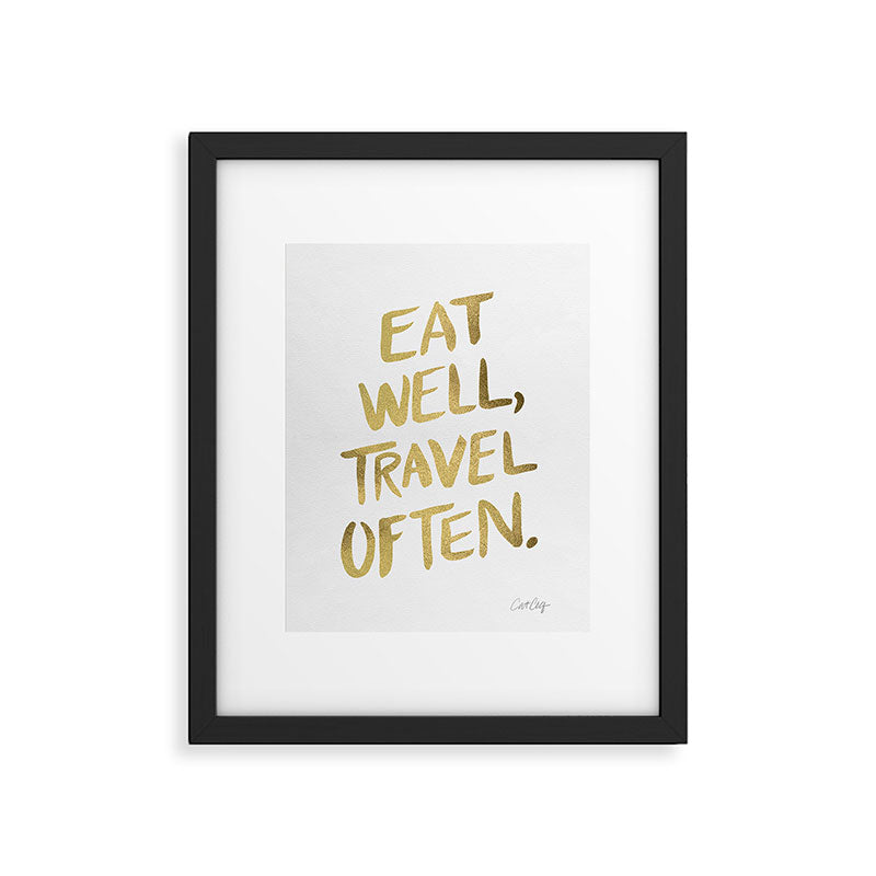 Eat Well Travel Often on Gold Framed Art Print Gallery Image 6