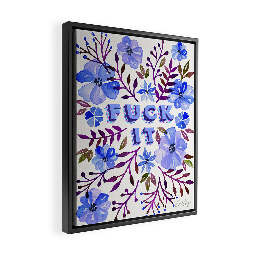 F*ck It - Blueberry Palette Framed Canvas Print Gallery Image 2