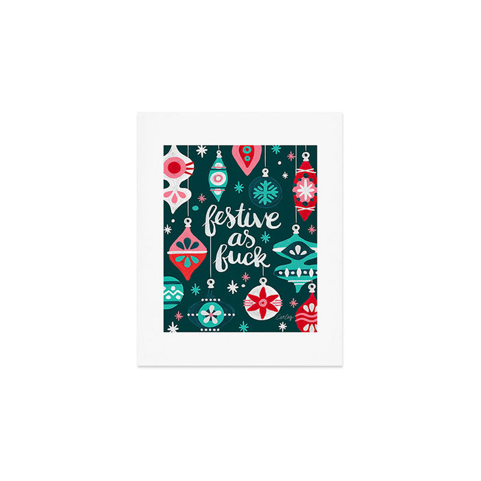 Festive As F*ck - Teal Art Print Gallery Image 1
