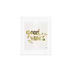 Good Vibes - Gold Ink Art Print Gallery Image 1