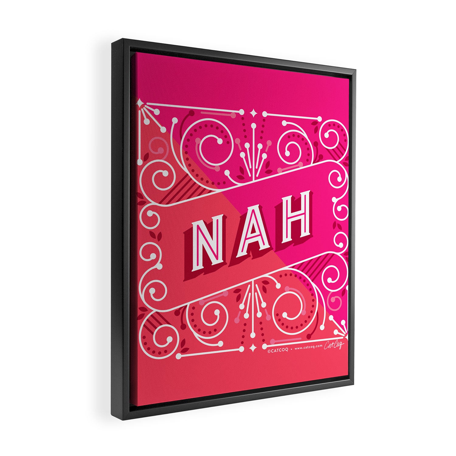 Nah â Hot Pink Framed Canvas Print Gallery Image 2