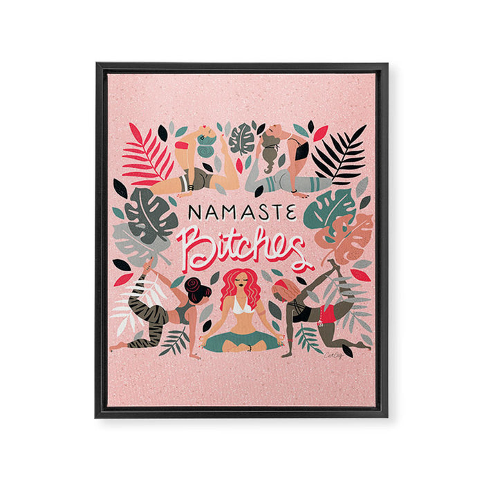 Namaste, Bitches - Pink Framed Canvas Print Gallery Image 1