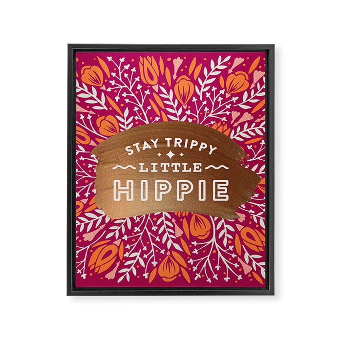 Stay Trippy Little Hippie - Fuchsia Palette Framed Canvas Print Gallery Image 1