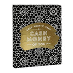 That Wasn't Very Cash Money of You - Black & Gold Canvas Print Gallery Image 6