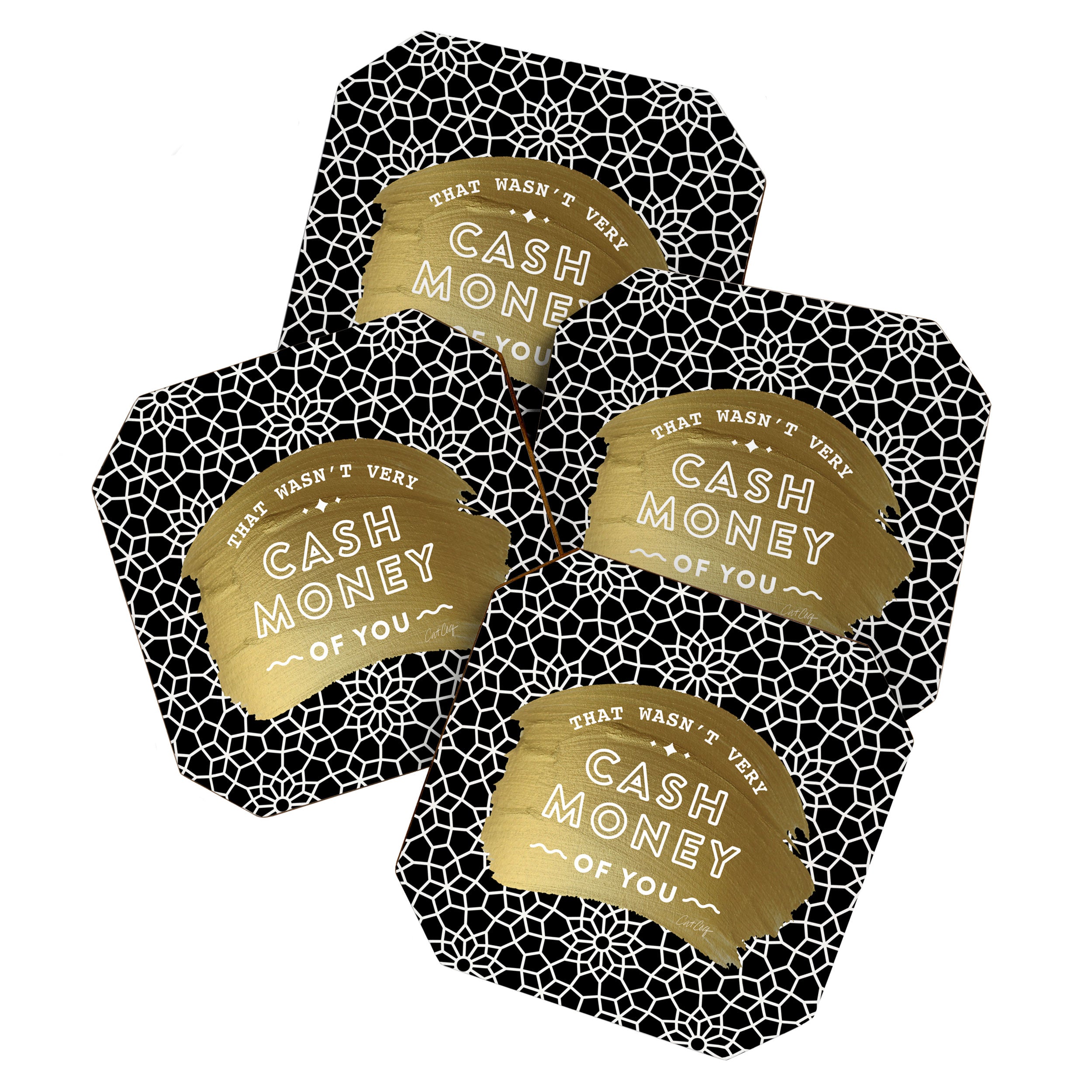 That Wasn't Very Cash Money of You - Black & Gold Coaster Gallery Image 1