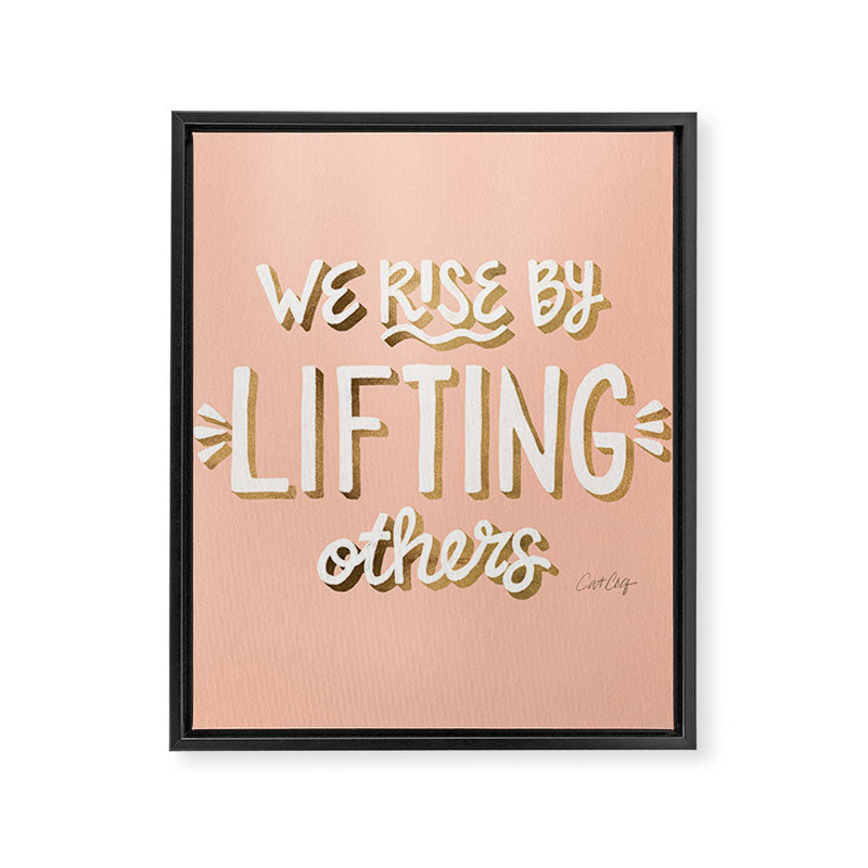 We Rise By Lifting Others - Blush & Gold Framed Canvas Print Gallery Image 8