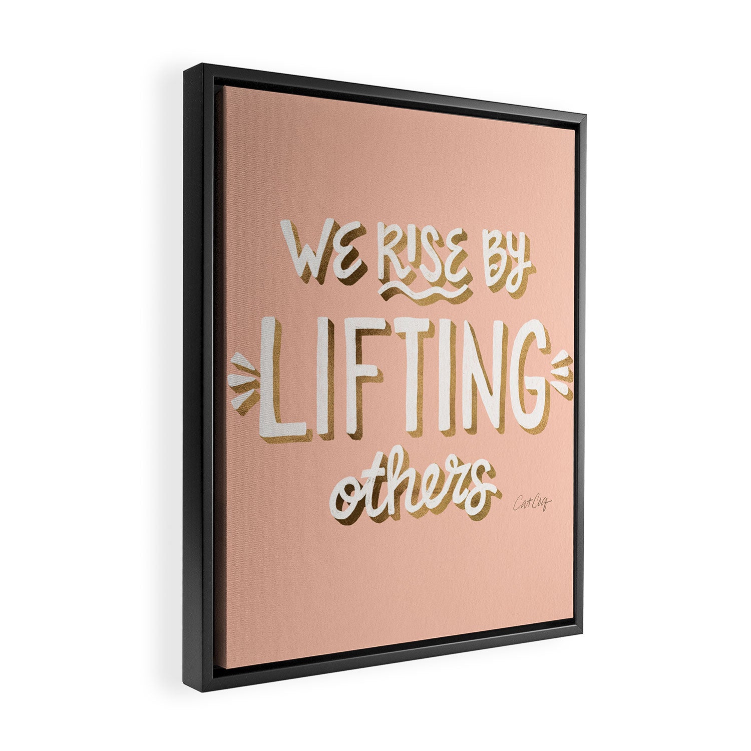 We Rise By Lifting Others - Blush & Gold Framed Canvas Print Gallery Image 2