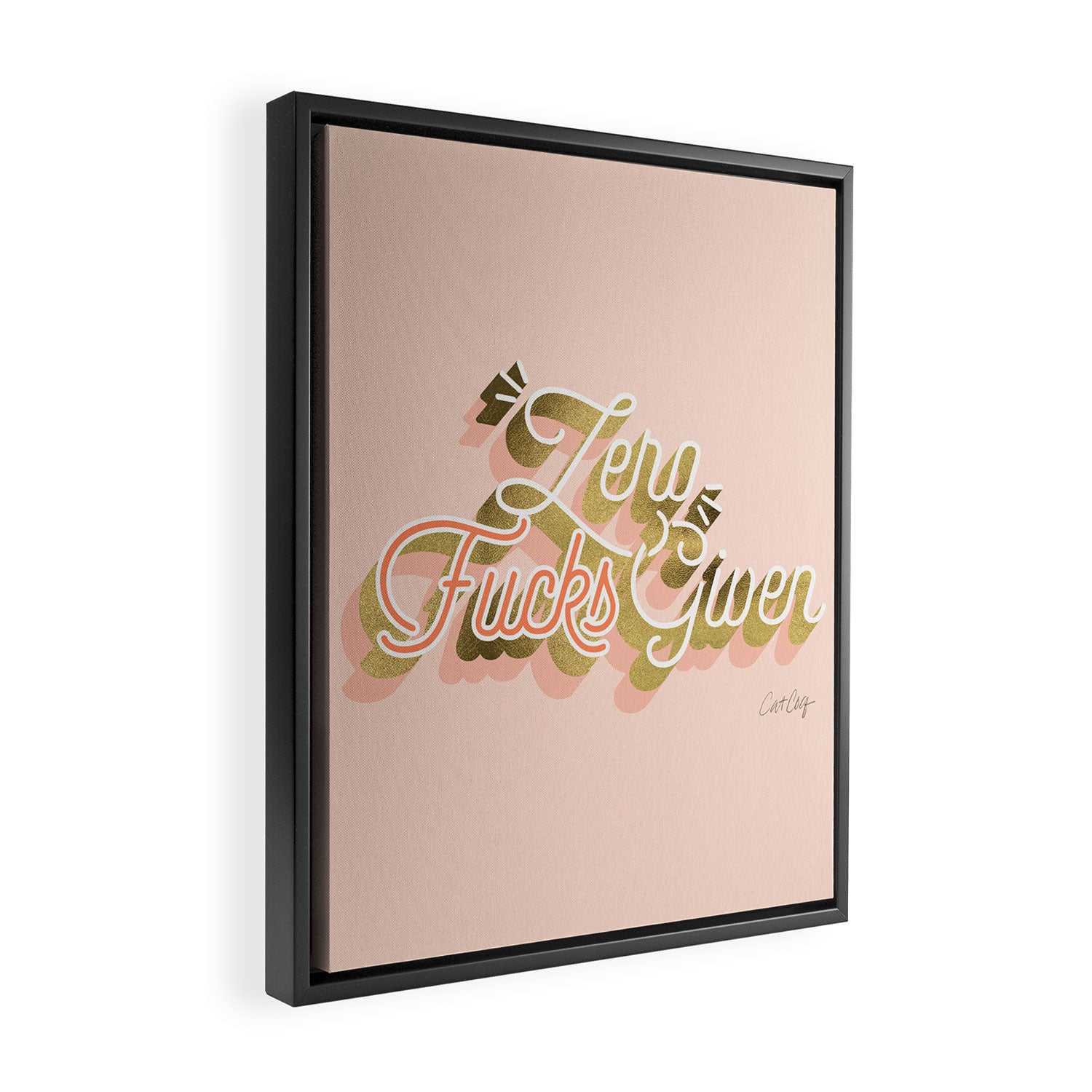 Zero F*cks Given - Blush & Gold Palette Framed Canvas Print Gallery Image 2
