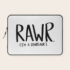 Rawr. I'm a Dinosaur Laptop Sleeve Gallery Image 1