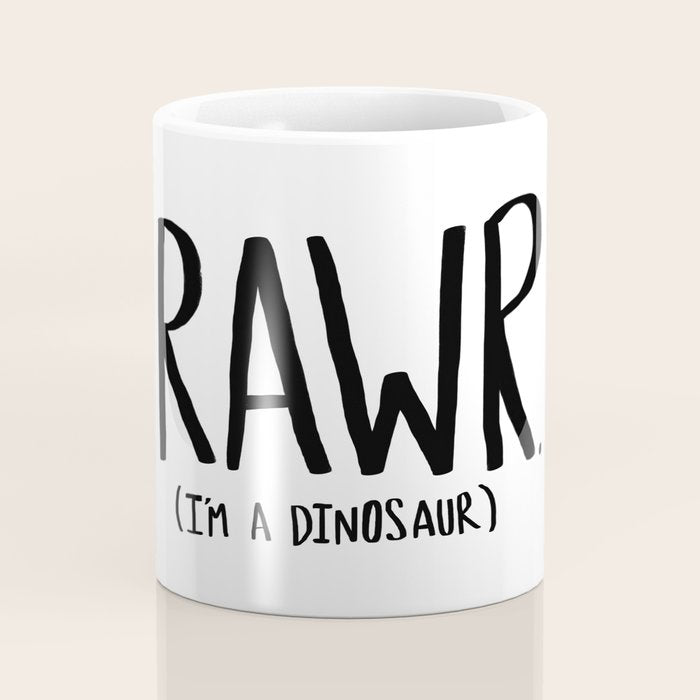 Rawr. I'm a Dinosaur Coffee Mug Gallery Image 4