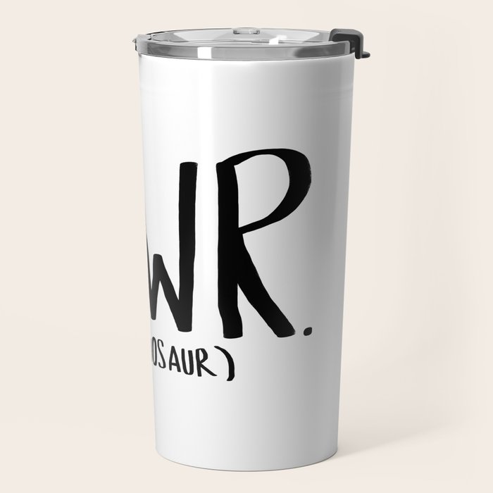 Rawr. I'm a Dinosaur Travel Mug Gallery Image 2