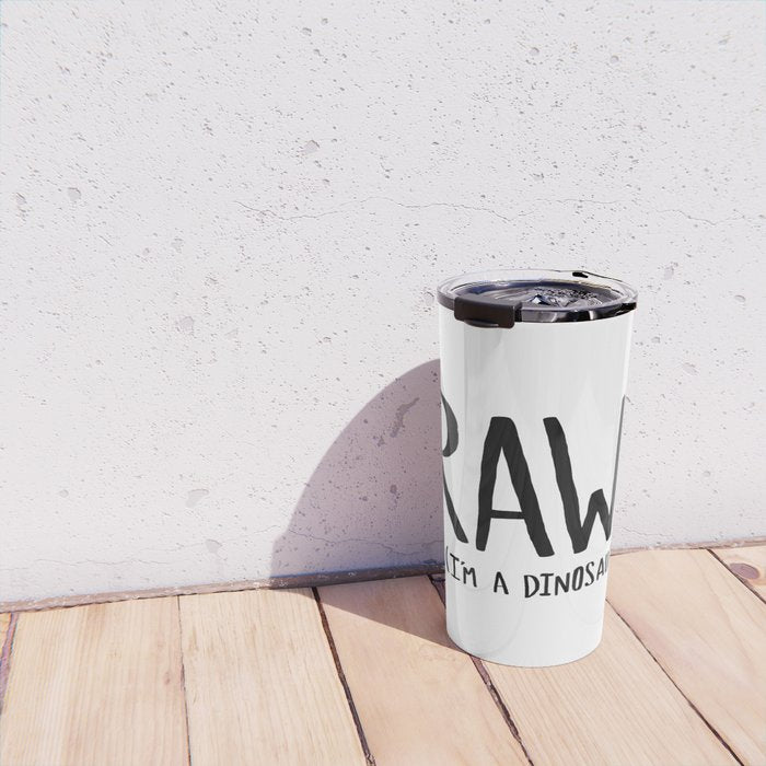 Rawr. I'm a Dinosaur Travel Mug Gallery Image 4