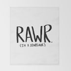 Rawr. I'm a Dinosaur Throw Blanket Gallery Image 2