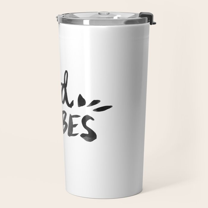 Good Vibes â Black Ink Travel Mug Gallery Image 2