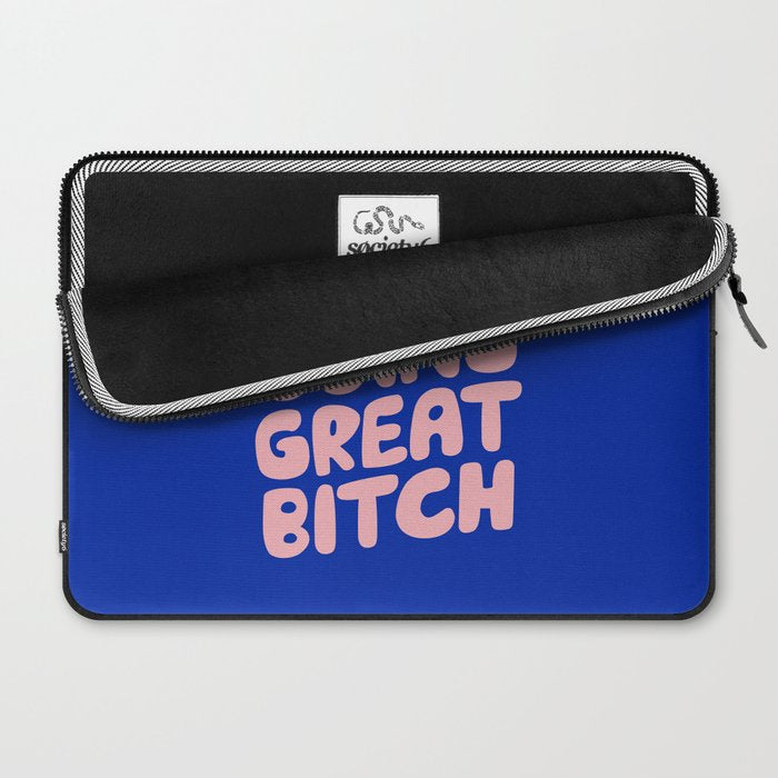 You're Doing Great Bitch Laptop Sleeve Gallery Image 2