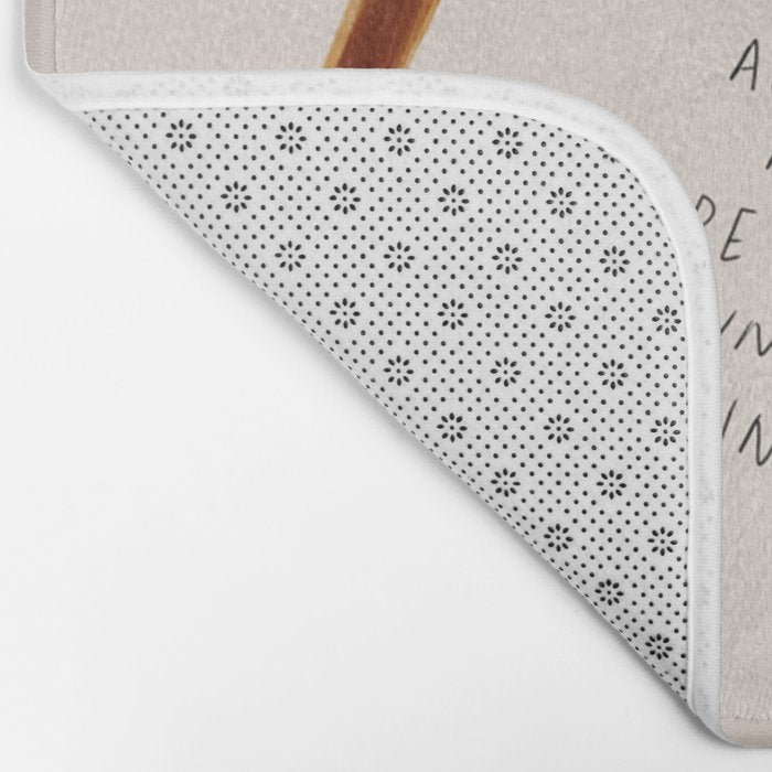 For All That Has Changed Around You, May Peace Be The River Running Wild Within You. Bath Mat Gallery Image 2