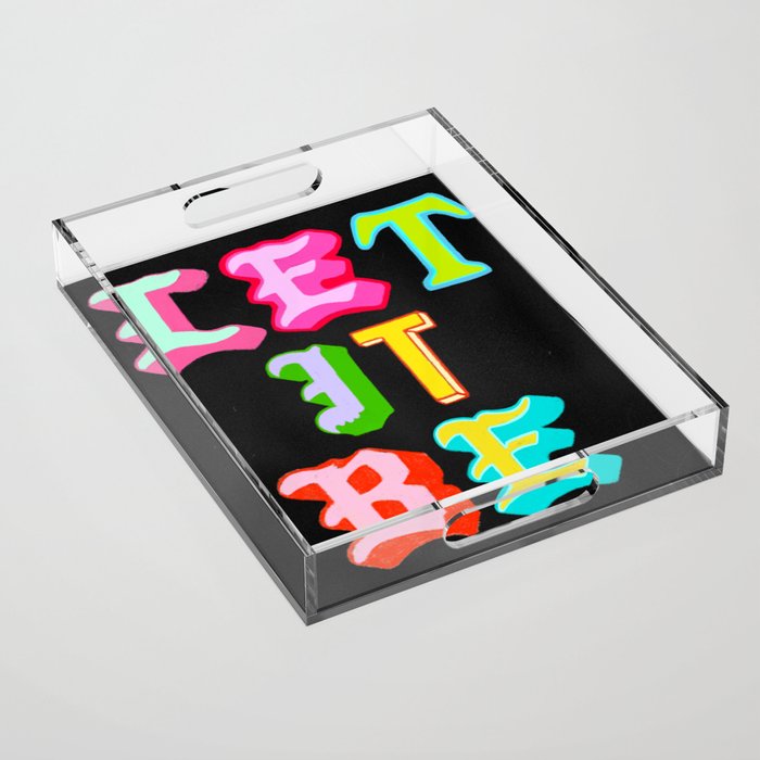 Let It Be Acrylic Tray Gallery Image 1