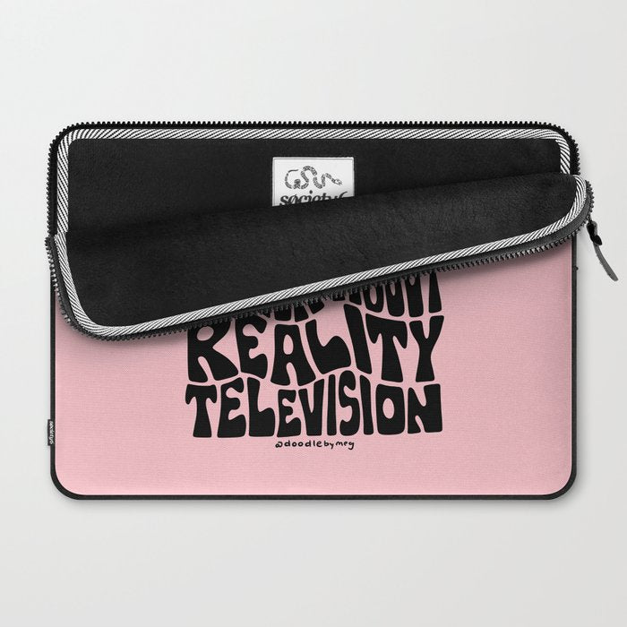 I Just Want to Watch Reality TV Laptop Sleeve Gallery Image 2