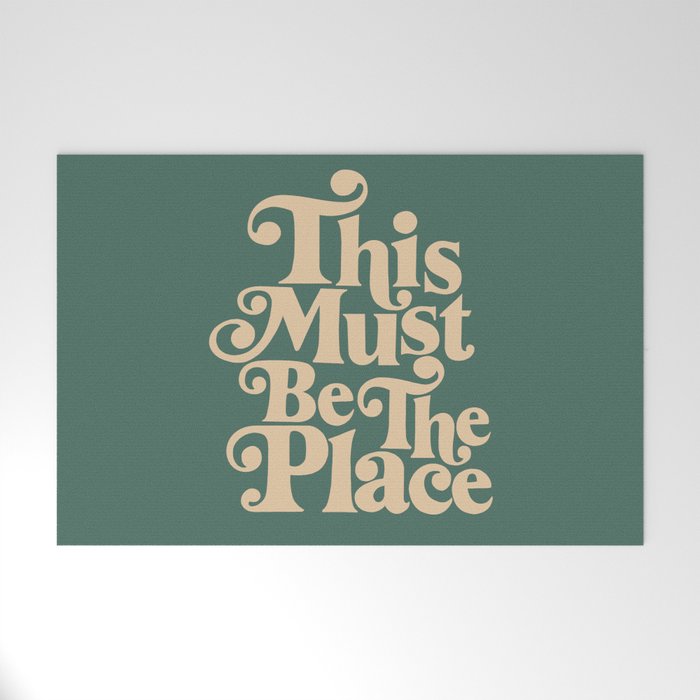 This Must Be The Place - Green & Beige Welcome Mat
