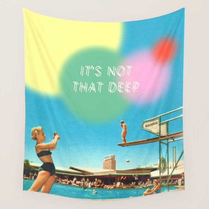 It's not that deep Wall Tapestry Gallery Image 4