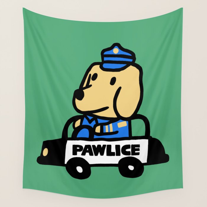 Here comes the dog pawlice Wall Tapestry Gallery Image 4