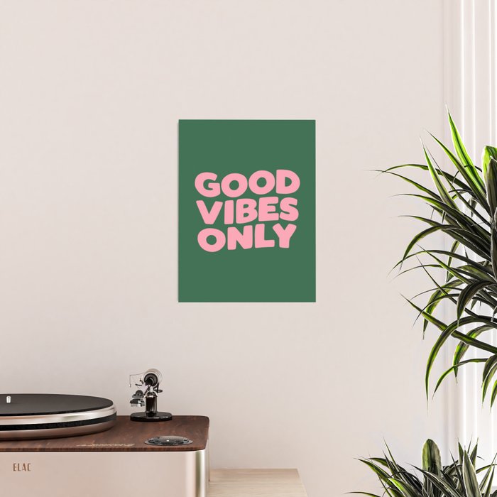 Good Vibes Only Poster Gallery Image 2