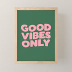 Good Vibes Only Mini Art Print Gallery Image 1