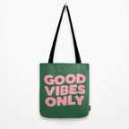 Good Vibes Only Tote Bag Gallery Image 2