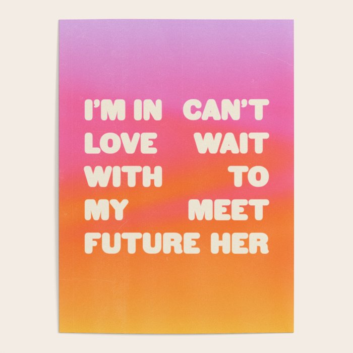 In Love With My Future Poster Gallery Image 4