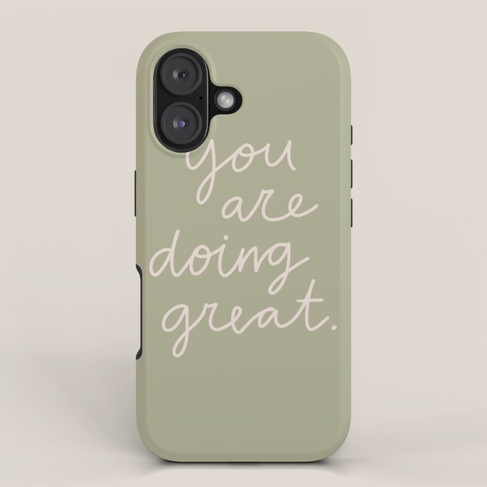 You Are Doing Great Sage Green iPhone Case Gallery Image 1