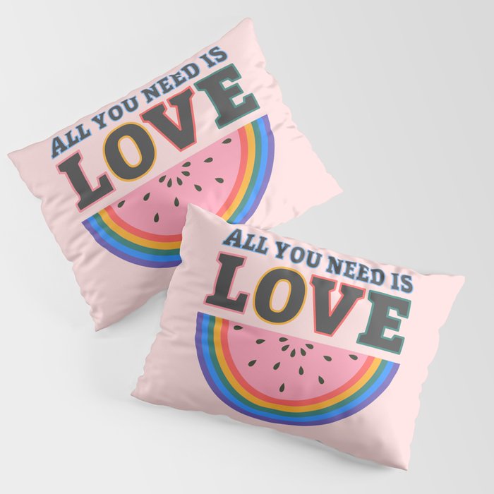 All You Need is Love Pillow Sham Gallery Image 3