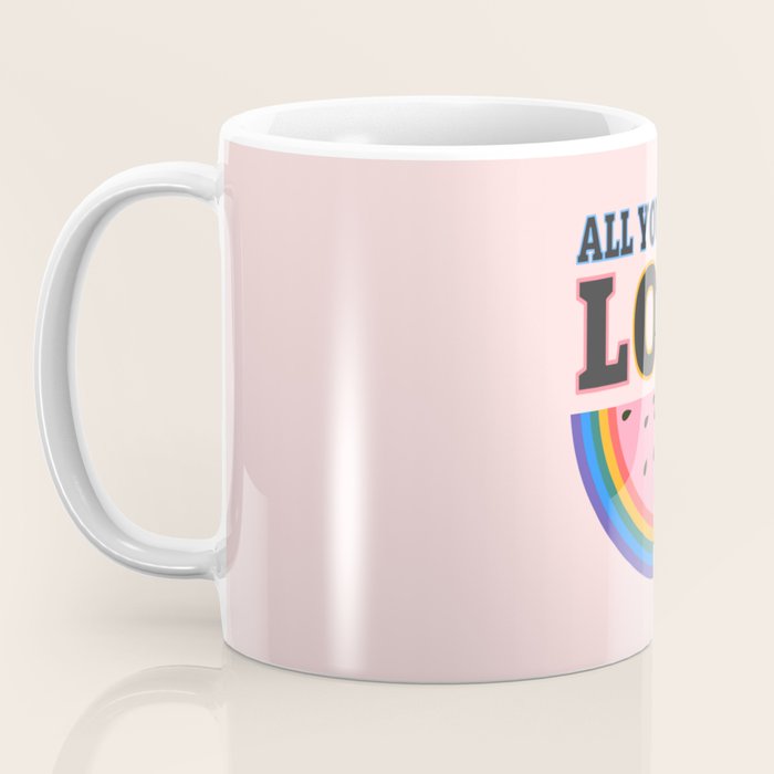 All You Need is Love Coffee Mug Gallery Image 3
