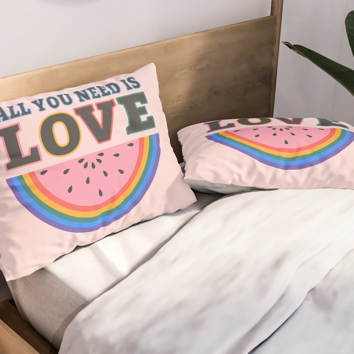 All You Need is Love Pillow Sham Gallery Image 2