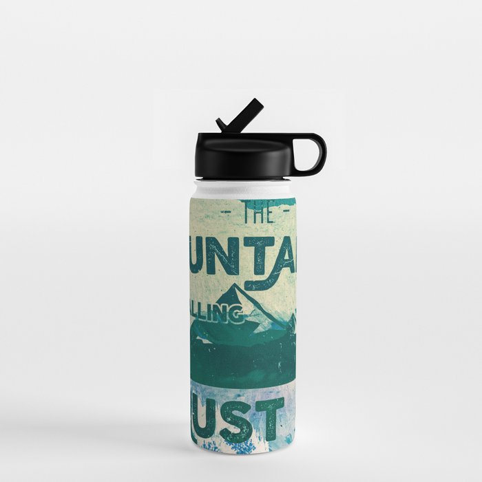 The Mountains are Calling & I Must Go Water Bottle Gallery Image 1