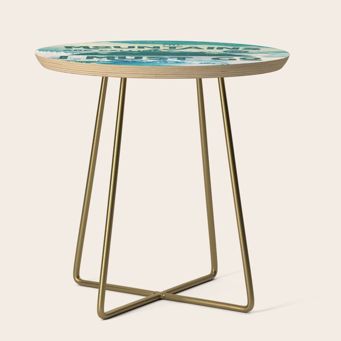 The Mountains are Calling & I Must Go Side Table Gallery Image 1