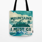 The Mountains are Calling & I Must Go Tote Bag Gallery Image 1