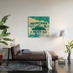 The Mountains are Calling & I Must Go Wood Wall Art Gallery Image 2