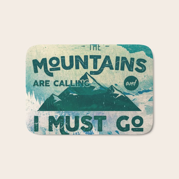 The Mountains are Calling & I Must Go Bath Mat Gallery Image 1