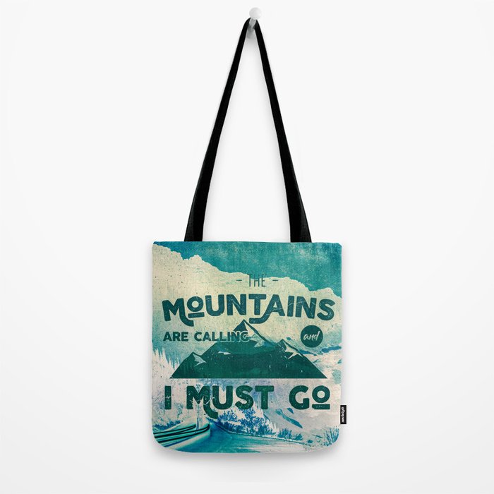 The Mountains are Calling & I Must Go Tote Bag Gallery Image 2