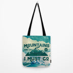The Mountains are Calling & I Must Go Tote Bag Gallery Image 2