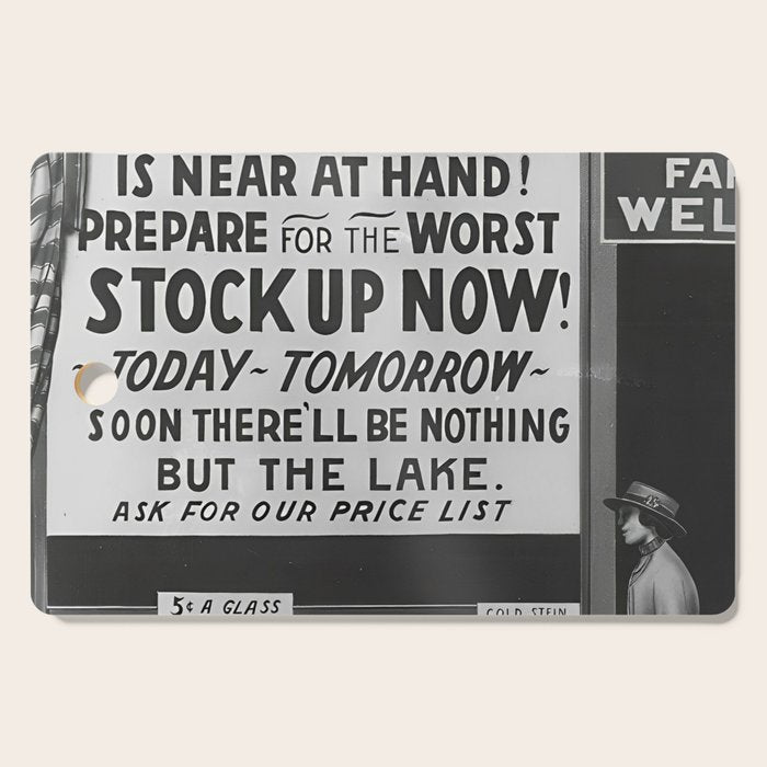 Prohibition restaurant advertising liquor and beer warning customers to stock up now on liquor and beer before prohibition goes into affect black and white illustration photograph - photography - photographs ad Cutting Board Gallery Image 1