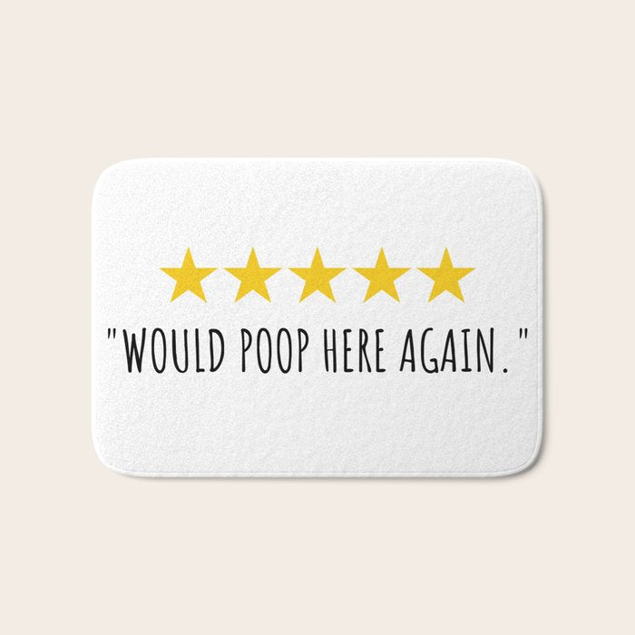 Would Poop Here Again Bath Mat Gallery Image 1