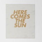 Here comes the sun Typography  Throw Blanket Gallery Image 2