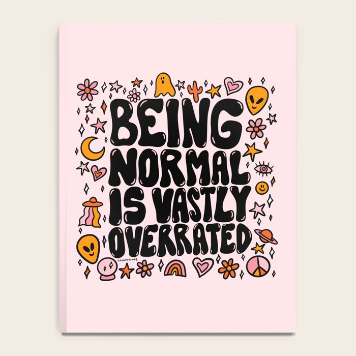 Being Normal is Overrated Notebook Gallery Image 4