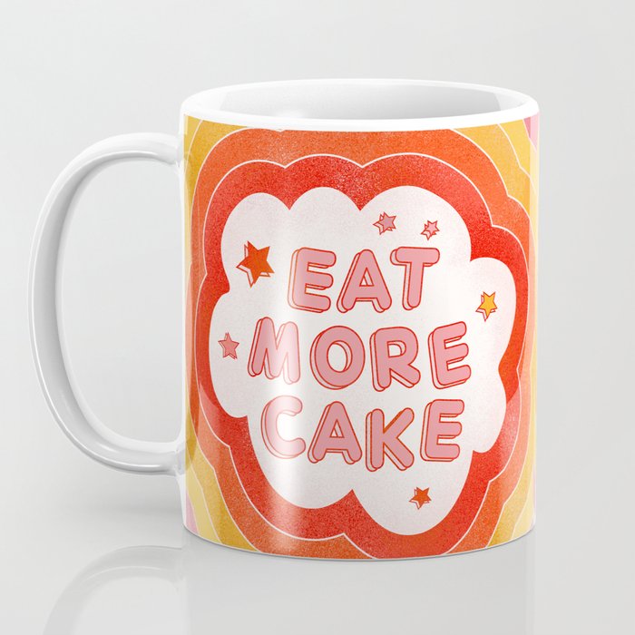 EAT MORE CAKE Coffee Mug Gallery Image 3