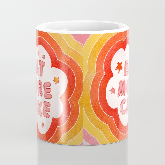 EAT MORE CAKE Coffee Mug Gallery Image 4